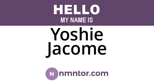 Yoshie Jacome
