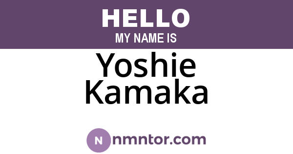 Yoshie Kamaka