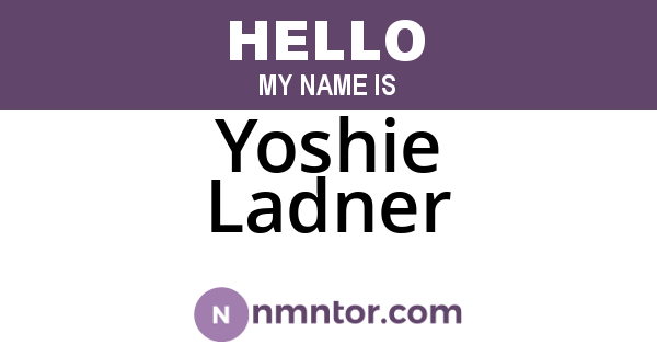 Yoshie Ladner