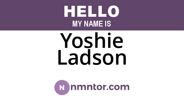 Yoshie Ladson