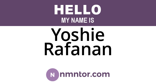Yoshie Rafanan