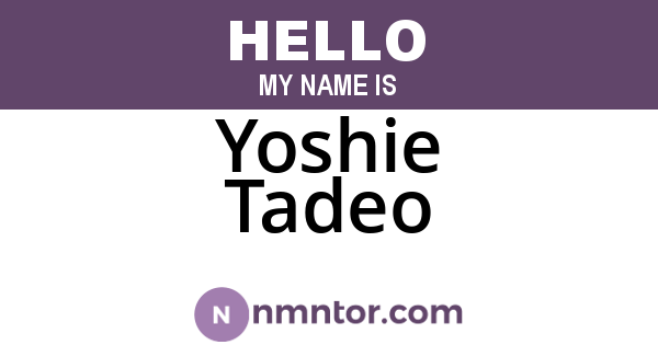 Yoshie Tadeo