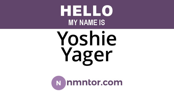 Yoshie Yager