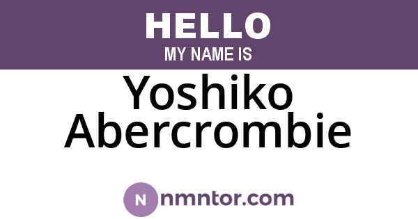 Yoshiko Abercrombie