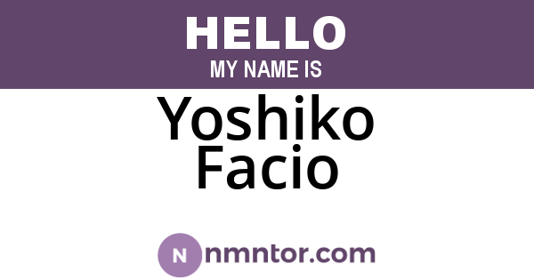 Yoshiko Facio