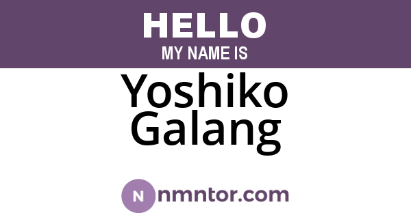 Yoshiko Galang