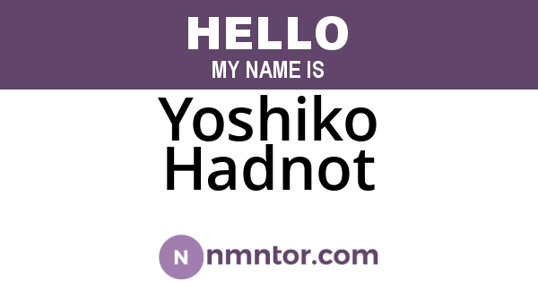 Yoshiko Hadnot
