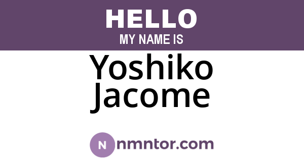 Yoshiko Jacome
