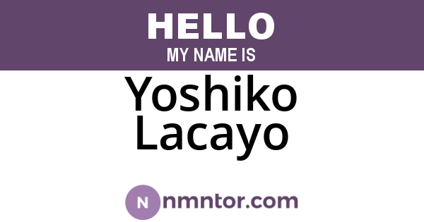 Yoshiko Lacayo