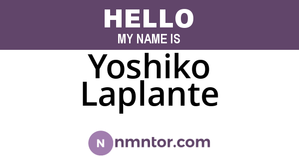 Yoshiko Laplante