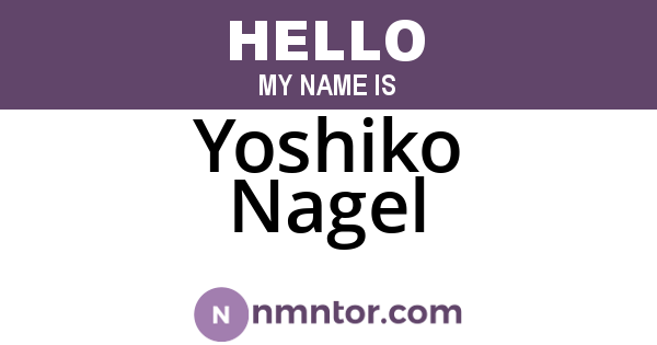 Yoshiko Nagel