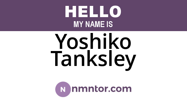 Yoshiko Tanksley