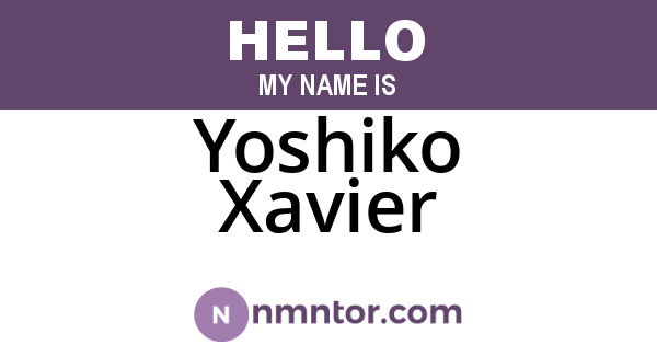 Yoshiko Xavier