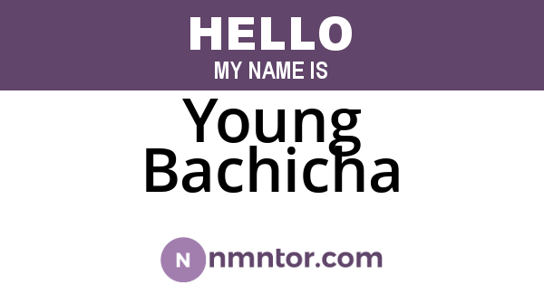 Young Bachicha