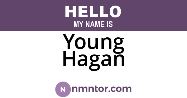 Young Hagan