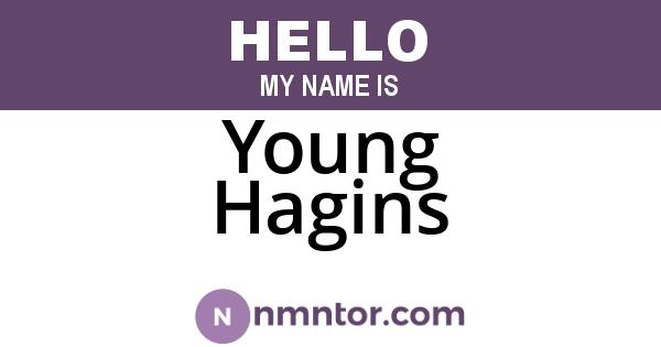 Young Hagins