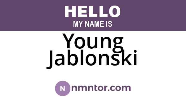 Young Jablonski