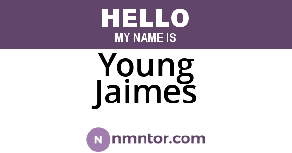 Young Jaimes