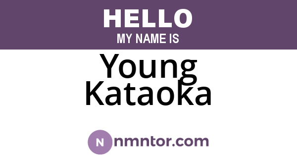 Young Kataoka