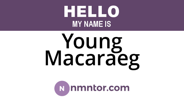 Young Macaraeg