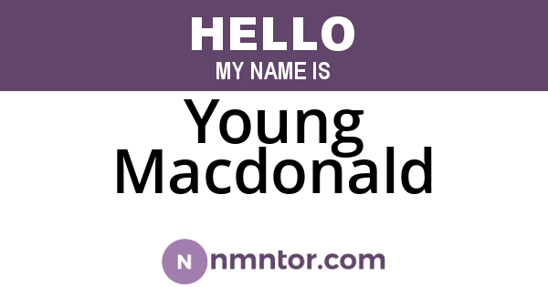 Young Macdonald