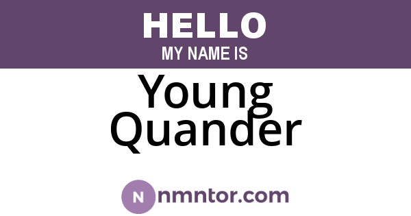 Young Quander