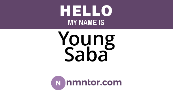 Young Saba