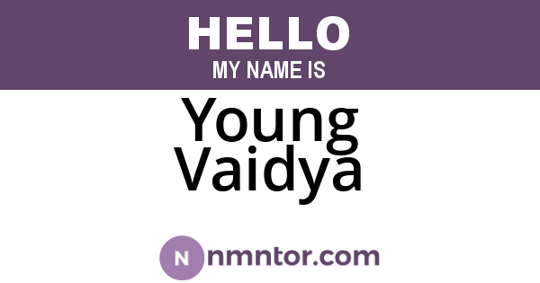 Young Vaidya