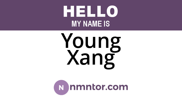Young Xang