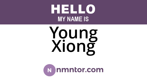 Young Xiong