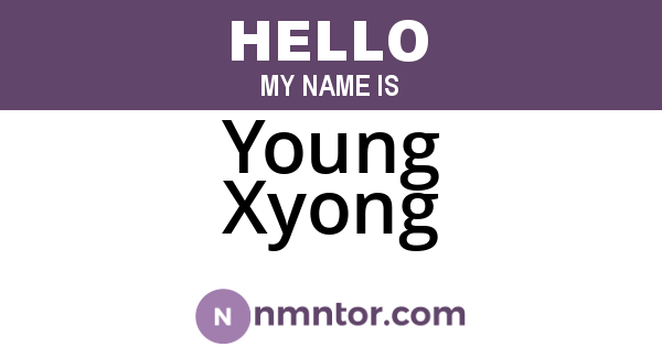 Young Xyong