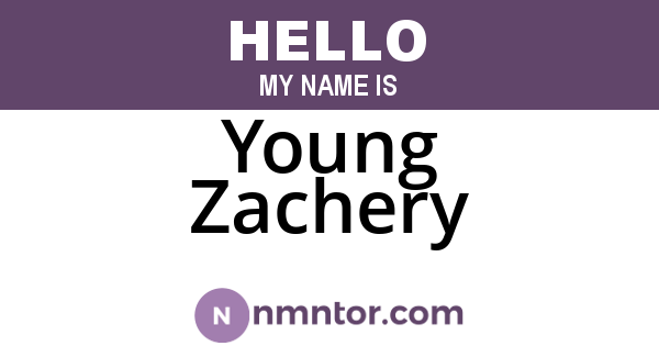 Young Zachery
