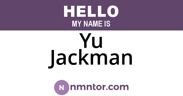 Yu Jackman