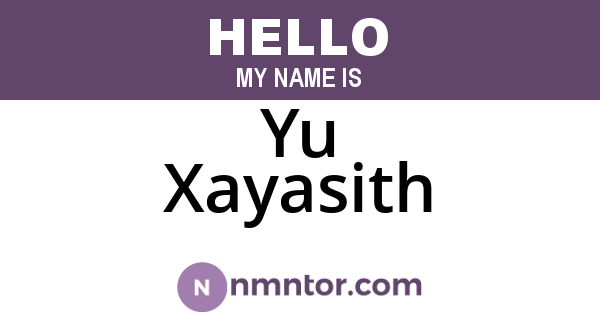 Yu Xayasith