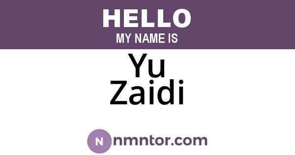 Yu Zaidi