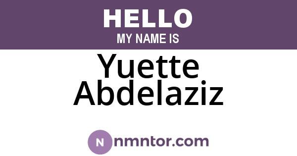 Yuette Abdelaziz