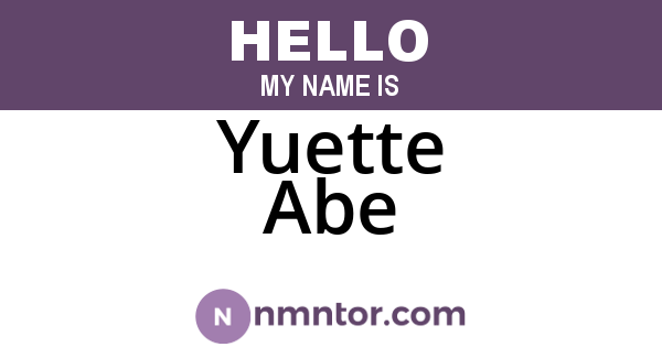 Yuette Abe