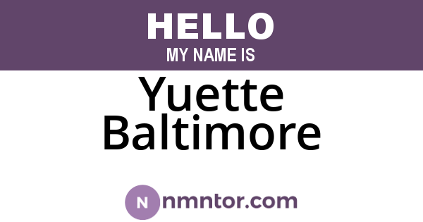 Yuette Baltimore