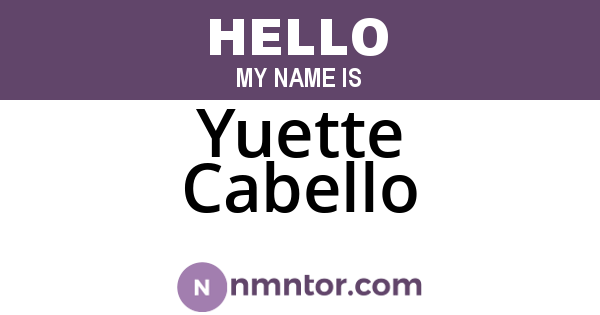 Yuette Cabello