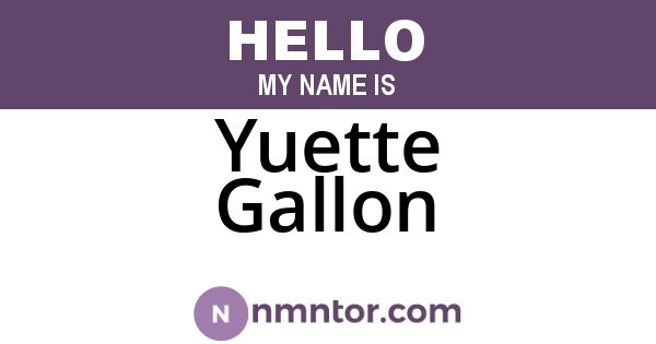 Yuette Gallon
