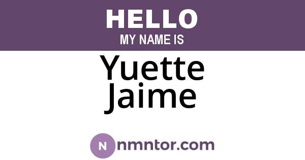 Yuette Jaime