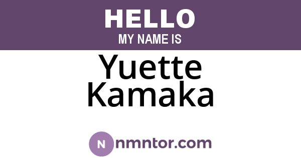 Yuette Kamaka