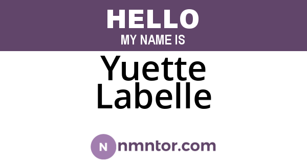 Yuette Labelle