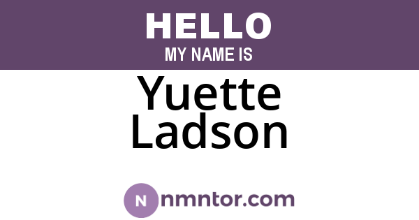 Yuette Ladson