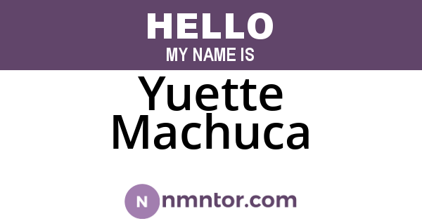 Yuette Machuca
