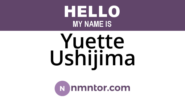 Yuette Ushijima