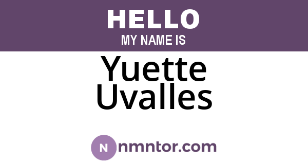 Yuette Uvalles