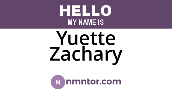 Yuette Zachary