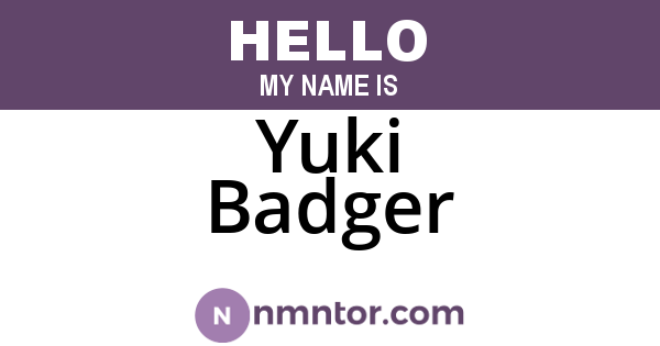 Yuki Badger