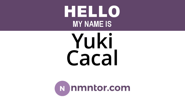 Yuki Cacal